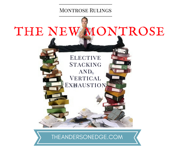 Montrose Ruling-Elective Stacking and Vertical Exhaustion Article