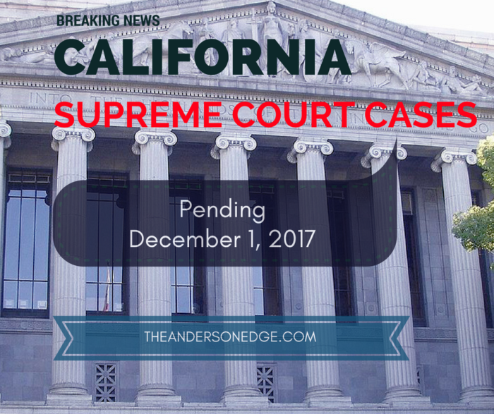California Supreme Court Cases (Insurance) Pending December 2017