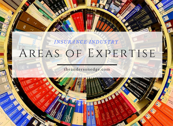 Areas of Expertise Insurance Industry