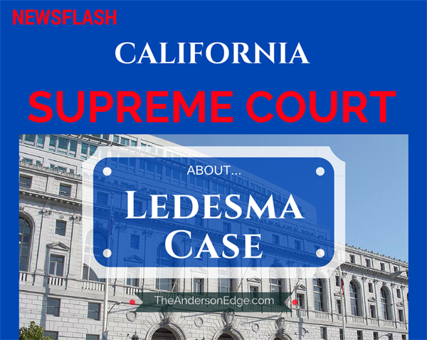 California Supreme Court Ledesma Case News June 2018
