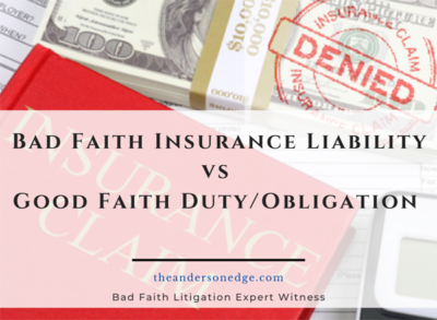 Bad Faith Insurance Liability